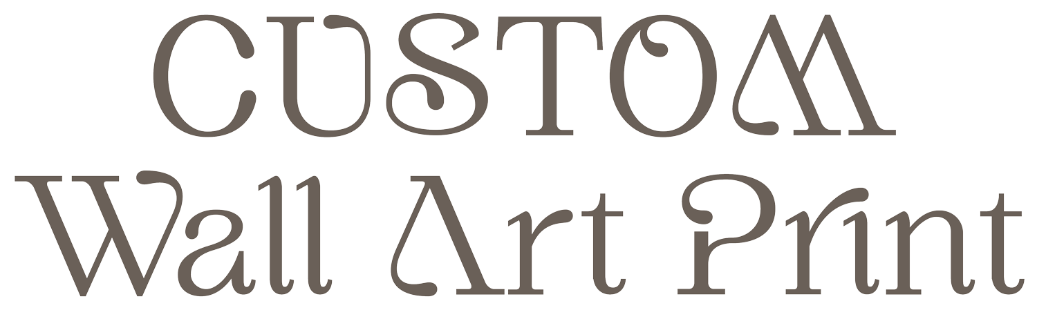 Custom Wall Art Print