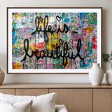 36856-MGV-CV-36X24-Life Is Beautiful Wall Art – Colorful Graffiti Canvas Print, Modern Street Style Artwork, Inspirational Decor for Living Room,